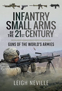 Image for Infantry Small Arms of the 21st Century