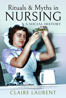 Image for Rituals & myths in nursing