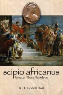 Image for Scipio Africanus: Greater Than Napoleon