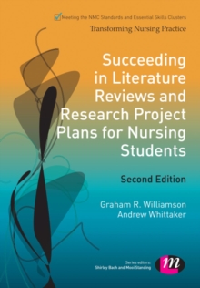 Image for Succeeding in literature reviews and research project plans for nursing students