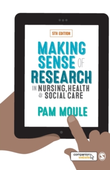 Image for Making sense of research in nursing, health and social care