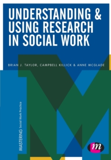 Image for Understanding & using research in social work