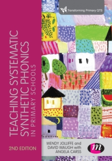 Image for Teaching systematic synthetic phonics in primary schools