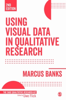 Image for Using visual data in qualitative research
