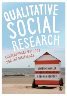 Image for Qualitative social research  : contemporary methods for the digital age