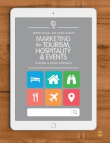 Image for Marketing for tourism, hospitality & events  : a global & digital approach