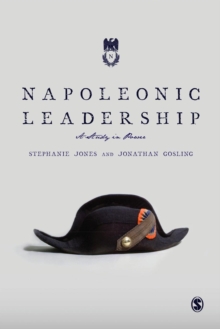 Image for Napoleonic leadership: a study in power