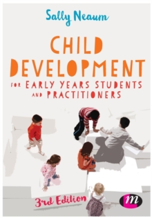 Image for Child development for early years students and practitioners