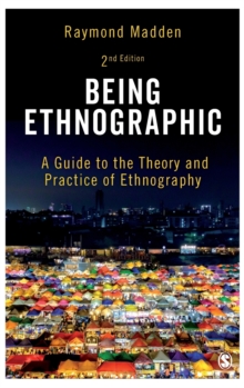 Image for Being ethnographic  : a guide to the theory and practice of ethnography