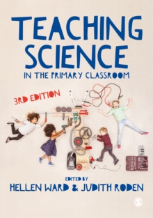 Image for Teaching science in the primary classroom