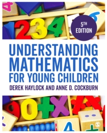 Image for Understanding mathematics for young children  : a guide for teachers of children 3-7