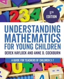 Image for Understanding mathematics for young children  : a guide for teachers of children 3-7