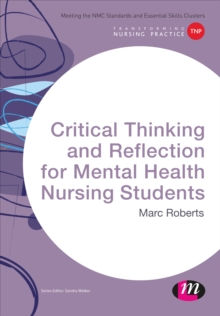 Image for Critical Thinking and Reflection for Mental Health Nursing Students