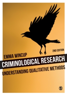 Image for Criminological research: understanding qualitative methods