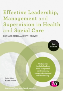 Image for Effective leadership, management and supervision in health and social care