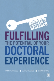 Image for Fulfilling the Potential of Your Doctoral Experience