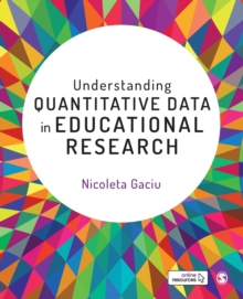 Understanding Quantitative Data in Educational Research