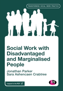 Image for Social Work with Disadvantaged and Marginalised People