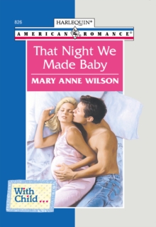 Image for That night we made baby