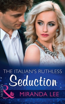 Image for The Italian's ruthless seduction