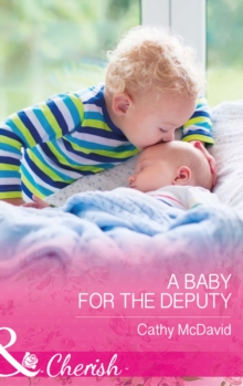 Image for A baby for the deputy