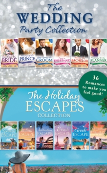 Image for The wedding party and holiday escapes ultimate collection