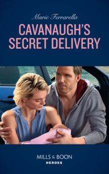 Image for Cavanaugh's secret delivery