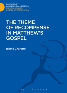 Theme of Recompense in Matthew's Gospel