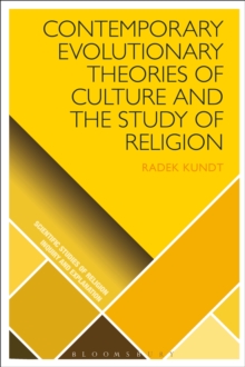 Image for Contemporary Evolutionary Theories of Culture and the Study of Religion