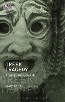Image for Greek tragedy  : themes and contexts