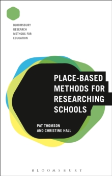 Image for Place-based methods for researching schools