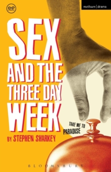 Image for Sex and the three day week