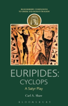 Image for Euripides - Cyclops  : a satyr play