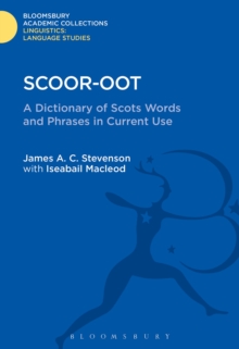 Image for Scoor-oot: a dictionary of Scots words and phrases in current use