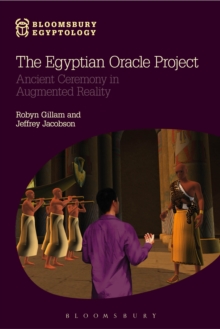 Image for The Egyptian Oracle Project: ancient ceremony in augmented reality