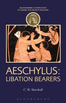 Image for Aeschylus - libation bearers