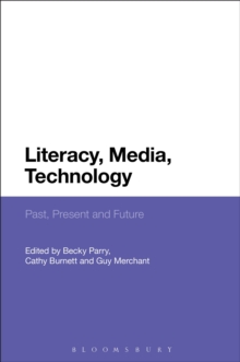 Image for Literacy, media, technology: past, present and future