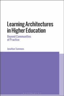 Image for Learning architectures in higher education: beyond communities of practice