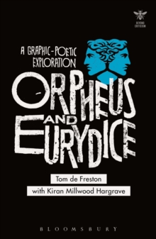 Image for Orpheus and Eurydice  : a graphic-poetic exploration