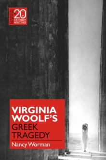 Image for Virginia Woolf's Greek tragedy