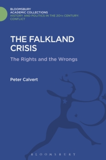 Image for The Falklands crisis  : the rights and the wrongs