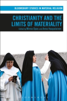 Image for Christianity and the limits of materiality