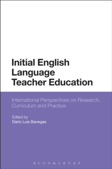 Image for Initial English language teacher education: international perspectives on research, curriculum and practice