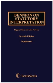 Bennion on Statutory Interpretation First Supplement