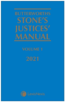 Image for Butterworths Stone's Justices' Manual 2021