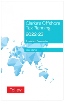 Image for Clarke's offshore tax planning 2022-23