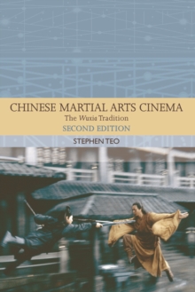 Image for Chinese martial arts cinema  : the Wuxia tradition