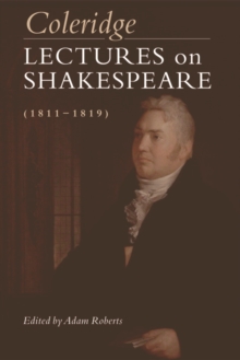 Image for Coleridge: lectures on Shakespeare (1811-1819)