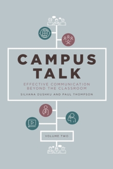 Image for Campus Talk, Volume 2: Effective Communication Beyond the Classroom