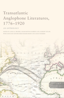 Image for Transatlantic Anglophone literatures, 1776-1920  : an anthology